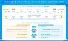 探索TP钱包：在区块链时代的多功能应用推荐